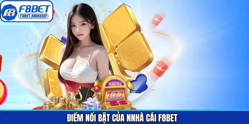 Ưu điểm tạo điểm điểm nhấn cho nhà cái