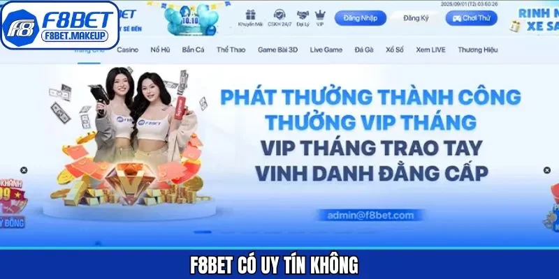 F8BET Có Uy Tín Không - Thương Hiệu Nổi Tiếng Minh Bạch