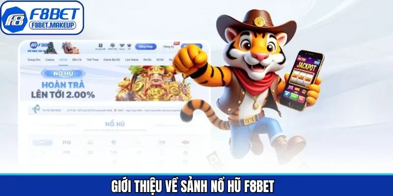 Đôi nét trò chơi đình đám nổ hũ FB8BET
