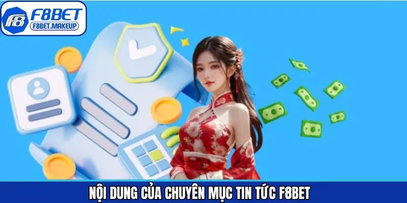 Nội dung quan trọng có trong tin tức F8BET